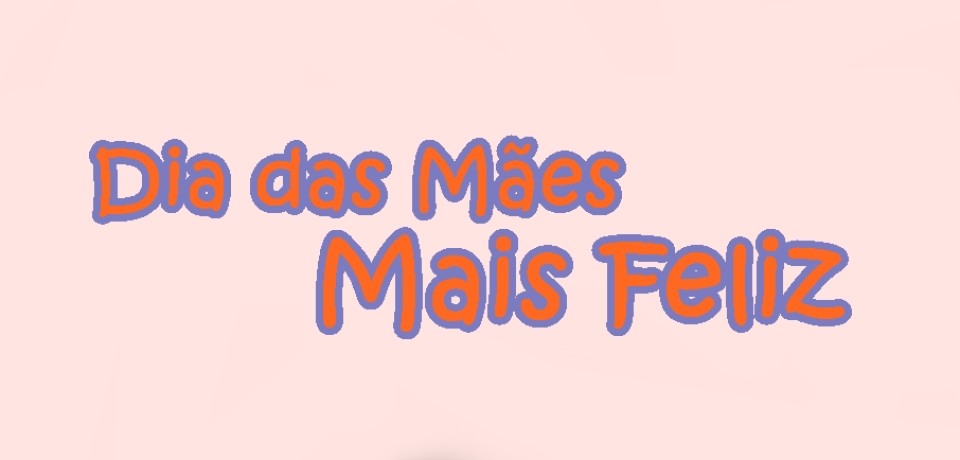 Confira lista dos sortudos da Promoção Dia das Mães mais feliz