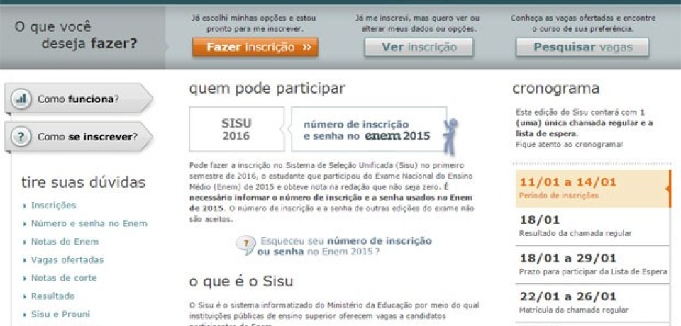 Sisu tem mais de 2,5 milhões de inscritos; são dez candidatos por vaga